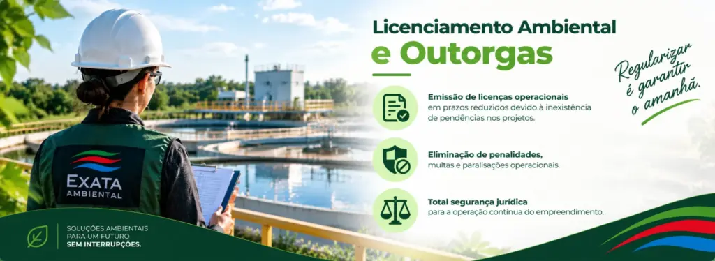 Licenciamento Ambiental e Outorgas